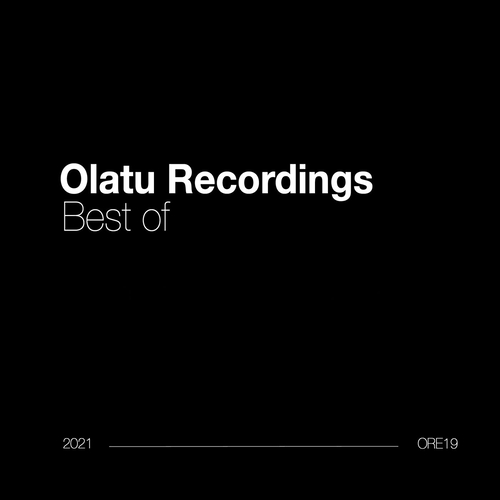 VA - Olatu Recordings Best Of 2021 [ORE19]